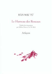 Le hameau des roseaux : soixante poèmes