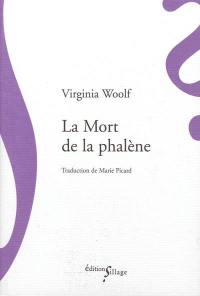 La mort de la phalène