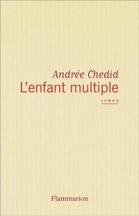 L'Enfant multiple