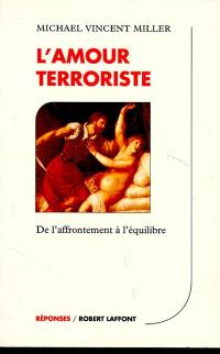 L'amour terroriste : de l'affrontement à l'équilibre