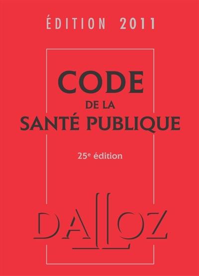 Code de la santé publique 2011