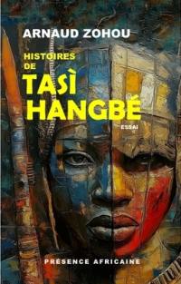 Histoires de Tasi Hangbé : essai