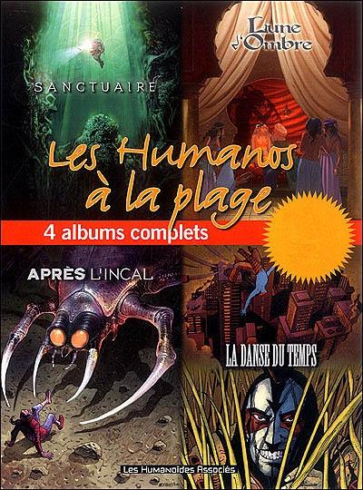 Les Humanos à la plage : été 2006