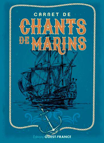 Carnet de chants de marins