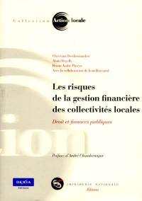 Les risques de la gestion financière des collectivités locales