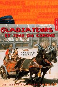 Gladiateurs et jeux de cirque