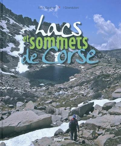 Lacs et sommets de Corse