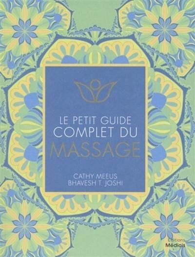 Le petit guide complet du massage