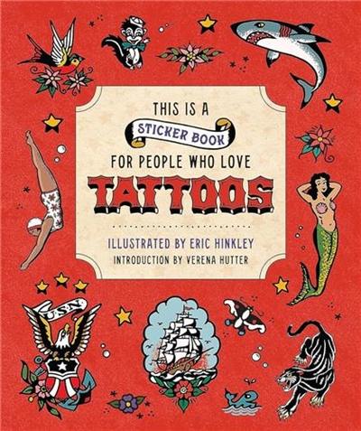 This is a Sticker Book for People Who Love Tattoos