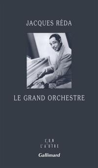 Le grand orchestre