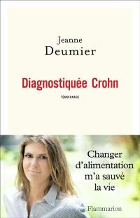 Diagnostiquée Crohn : témoignage