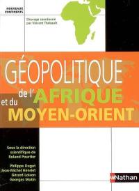 Géopolitique de l'Afrique et du Moyen-Orient