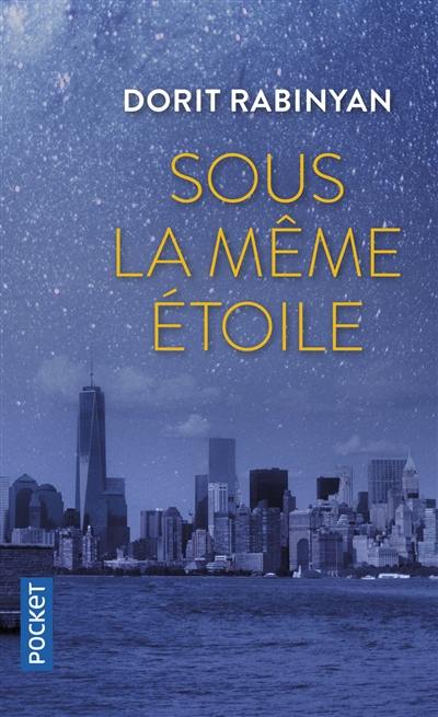 Sous la même étoile