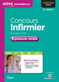 Concours infirmier, entrée en IFSI : épreuve orale : concours 2015