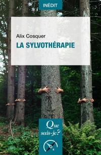 La sylvothérapie