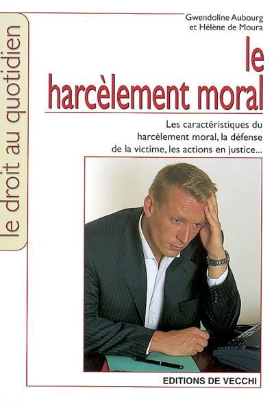 Le harcèlement moral