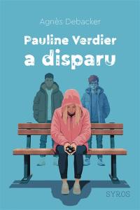 Pauline Verdier a disparu