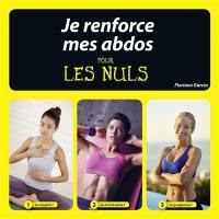 Je renforce mes abdos pour les nuls