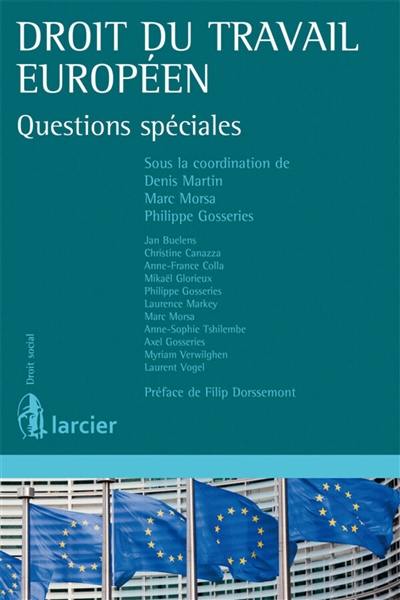 Droit du travail européen : questions spéciales