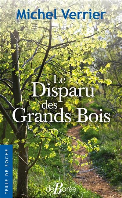 Le disparu des grands bois