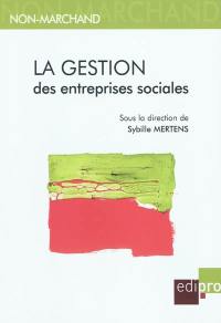 La gestion des entreprises sociales