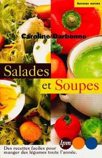 Salades et soupes