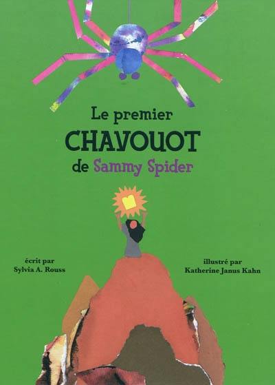 Le premier Chavouot de Sammy Spider : pas à pas