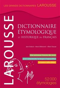 Grand dictionnaire étymologique & historique du français