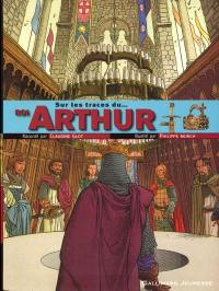 Sur les traces du roi Arthur