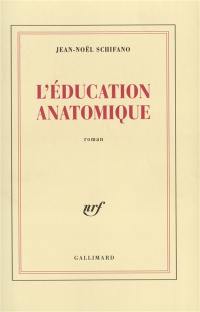 L'éducation anatomique