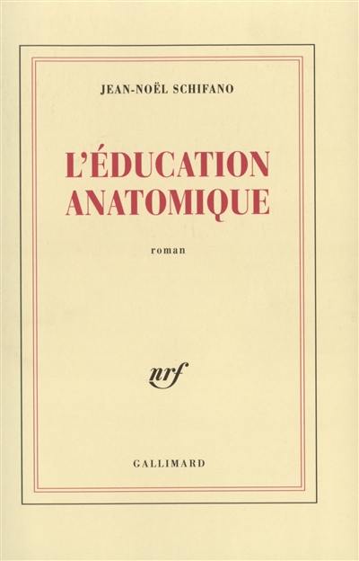 L'éducation anatomique