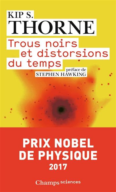 Trous noirs et distorsions du temps : l'héritage sulfureux d'Einstein