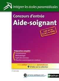 Concours d'entrée aide-soignant : épreuves écrites et orale