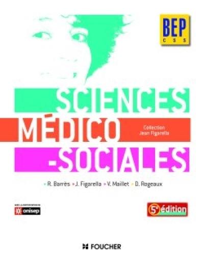 Sciences médico-sociales : BEP : livre de l'élève