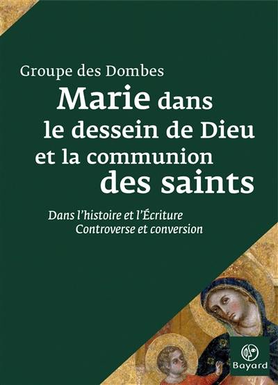 Marie dans le dessein de Dieu et la communion des saints