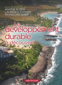 Le développement durable à découvert