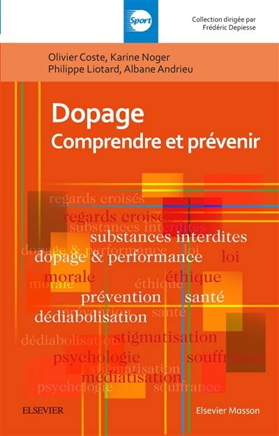 Dopage : comprendre et prévenir