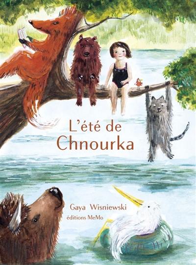 L'été de Chnourka