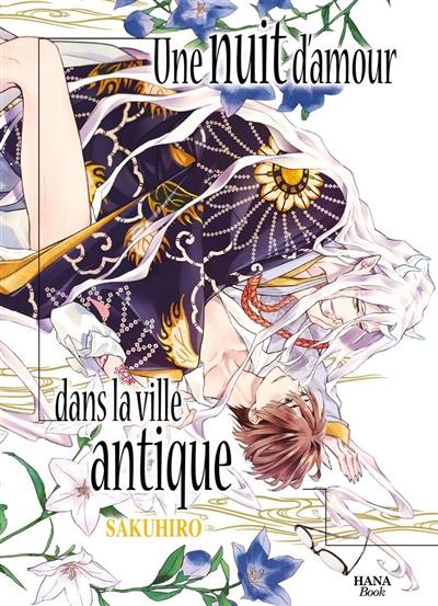 Une nuit d'amour dans la ville antique. Vol. 1