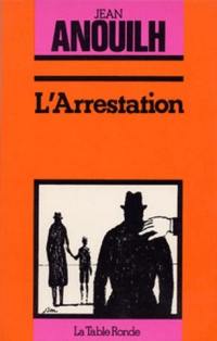 L'Arrestation