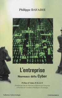 L'entreprise : nouveaux défis cyber