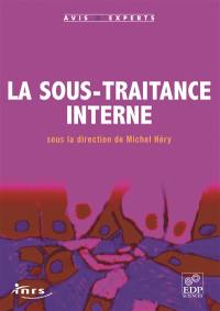 La sous-traitance interne