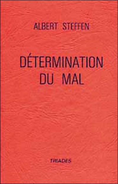 Détermination du mal