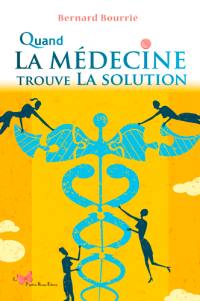 Quand la médecine trouve la solution