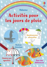 Activités pour les jours de pluie