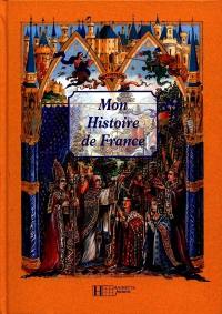 Mon histoire de France