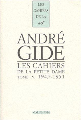 Les Cahiers de la Petite Dame. Vol. 4. 1945-1951