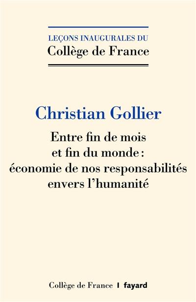 Entre fin de mois et fin du monde : économie de nos responsabilités envers l'humanité