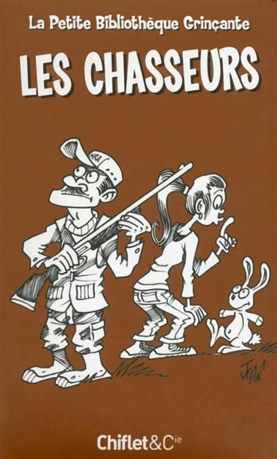 Les chasseurs