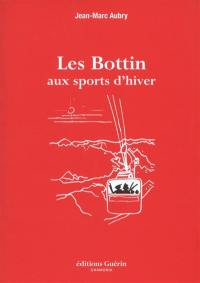 Les Bottin aux sports d'hiver